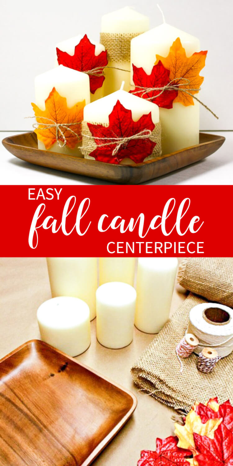 Fall Candle Centerpiece