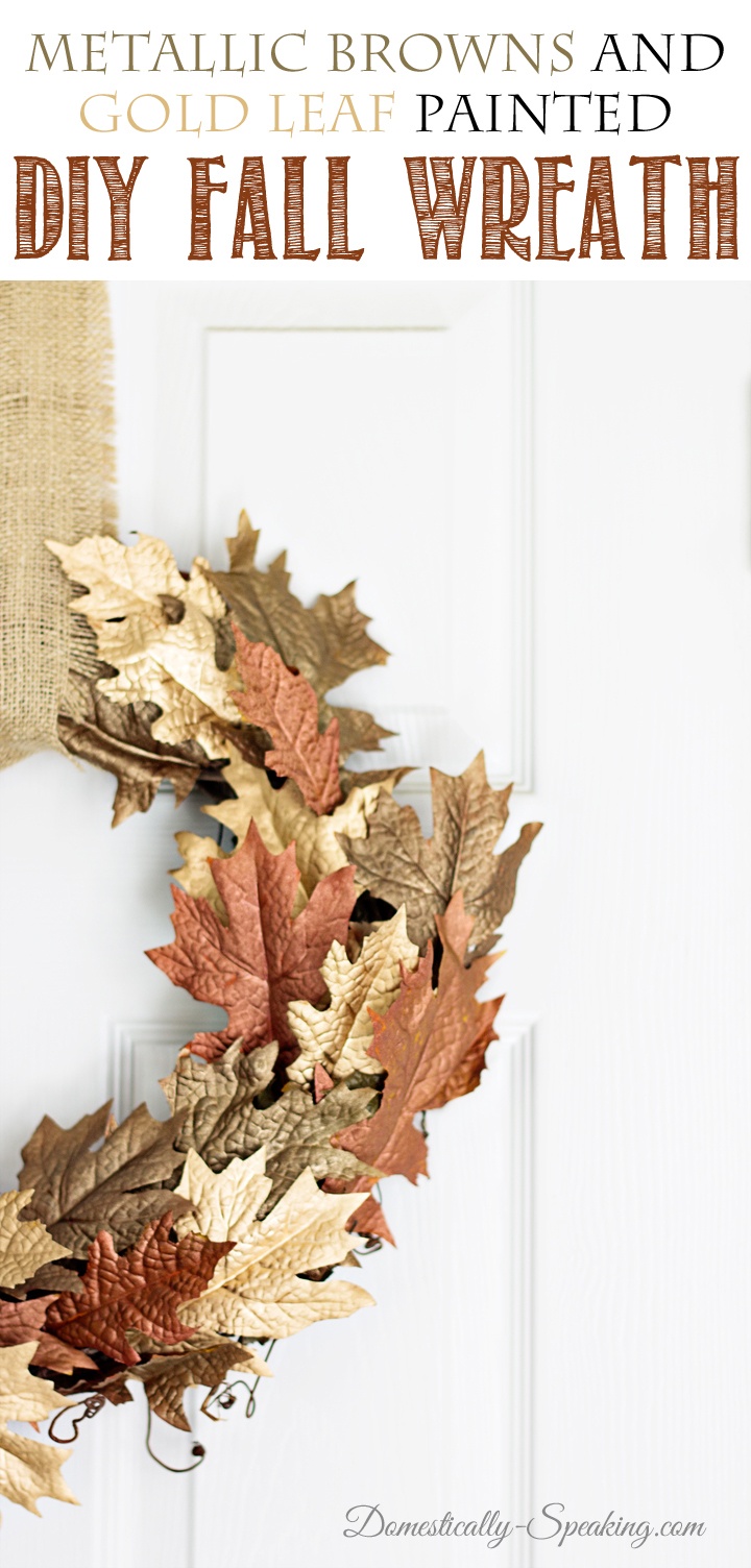Metallic Browns and Gold Leaf DIY Fall Wreath